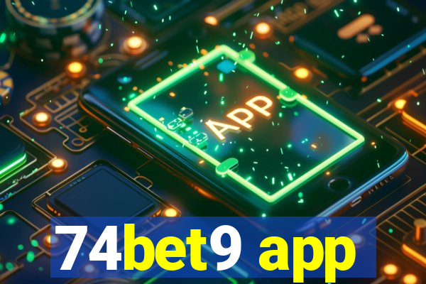 74bet9 app